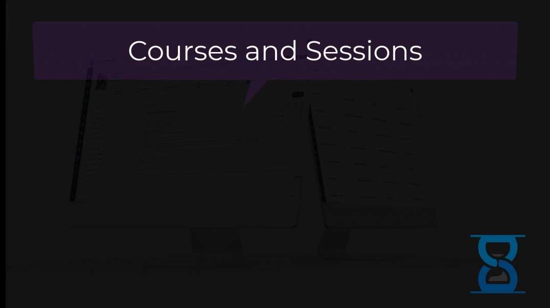 Courses and Sessions